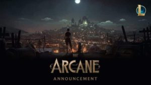 Arcane Netflix