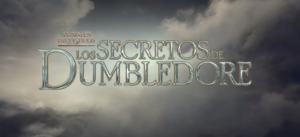 Animales fantásticos: Los secretos de Dumbledore' Animales